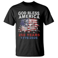 God Bless America 250 Years 1776 2026 T Shirt Christian Cross Eagle American Flag