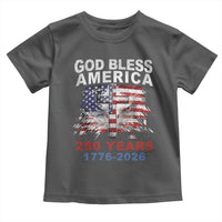 God Bless America 250 Years 1776 2026 Toddler T Shirt Christian Cross Eagle American Flag
