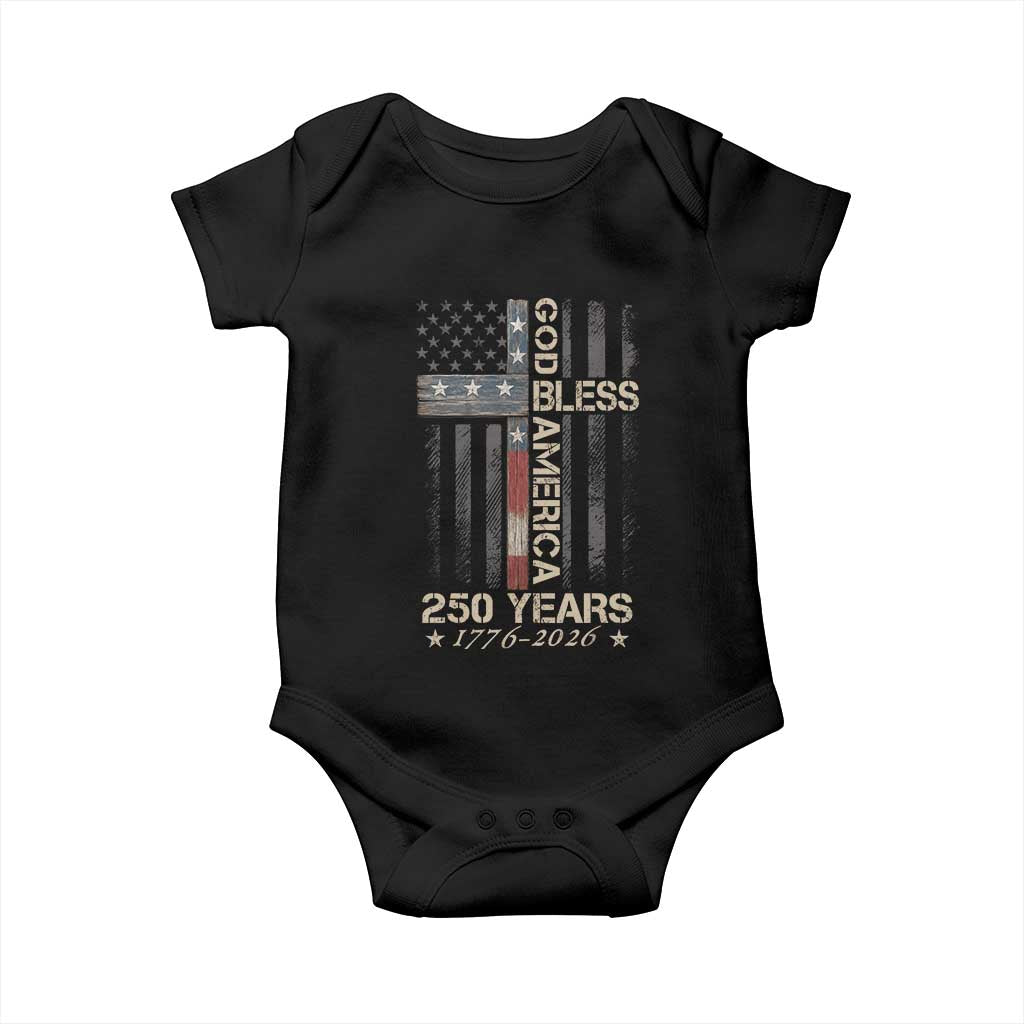 God Bless America 250 Years 1776 2026 Baby Onesie Christian Cross American Flag