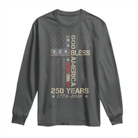 God Bless America 250 Years 1776 2026 Long Sleeve Shirt Christian Cross American Flag