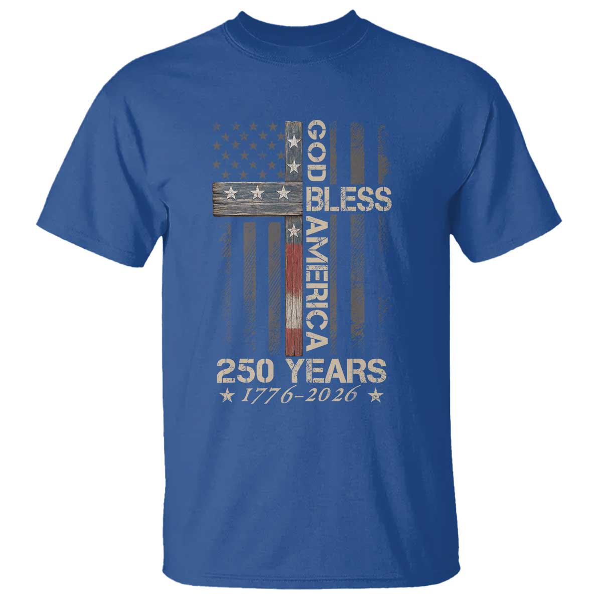 God Bless America 250 Years 1776 2026 T Shirt Christian Cross American Flag