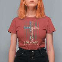 God Bless America 250 Years 1776 2026 T Shirt For Women Christian Cross American Flag
