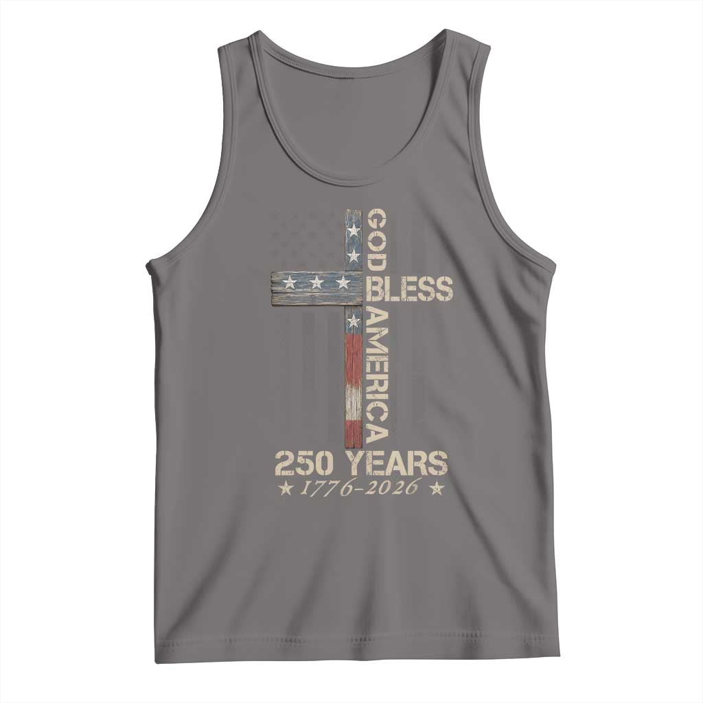 God Bless America 250 Years 1776 2026 Tank Top Christian Cross American Flag