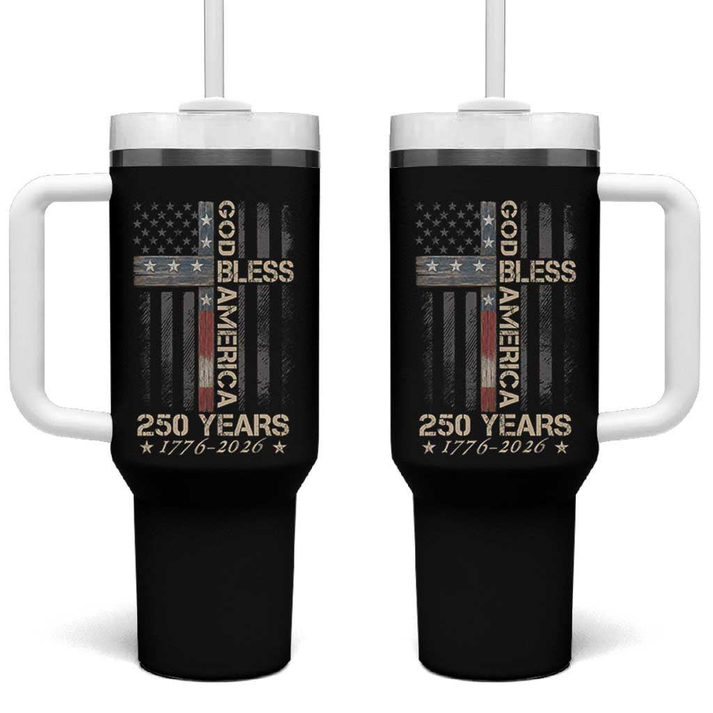 God Bless America 250 Years 1776 2026 Tumbler With Handle Christian Cross American Flag