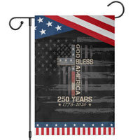 God Bless America 250 Years 1776 2026 Patriotic Garden Flag Christian Cross American Flag