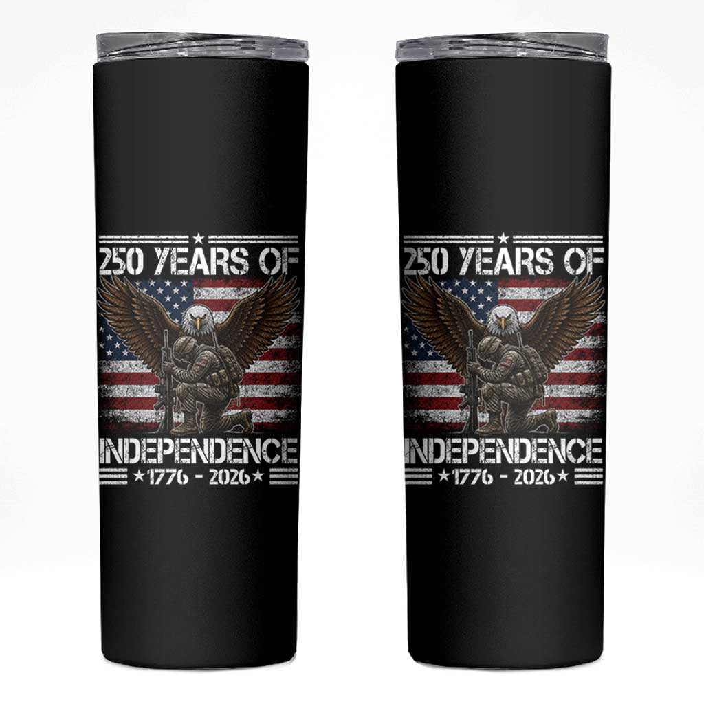 250 Years Of Independence Military Army Skinny Tumbler 250th Anniversary USA Bald Eagle