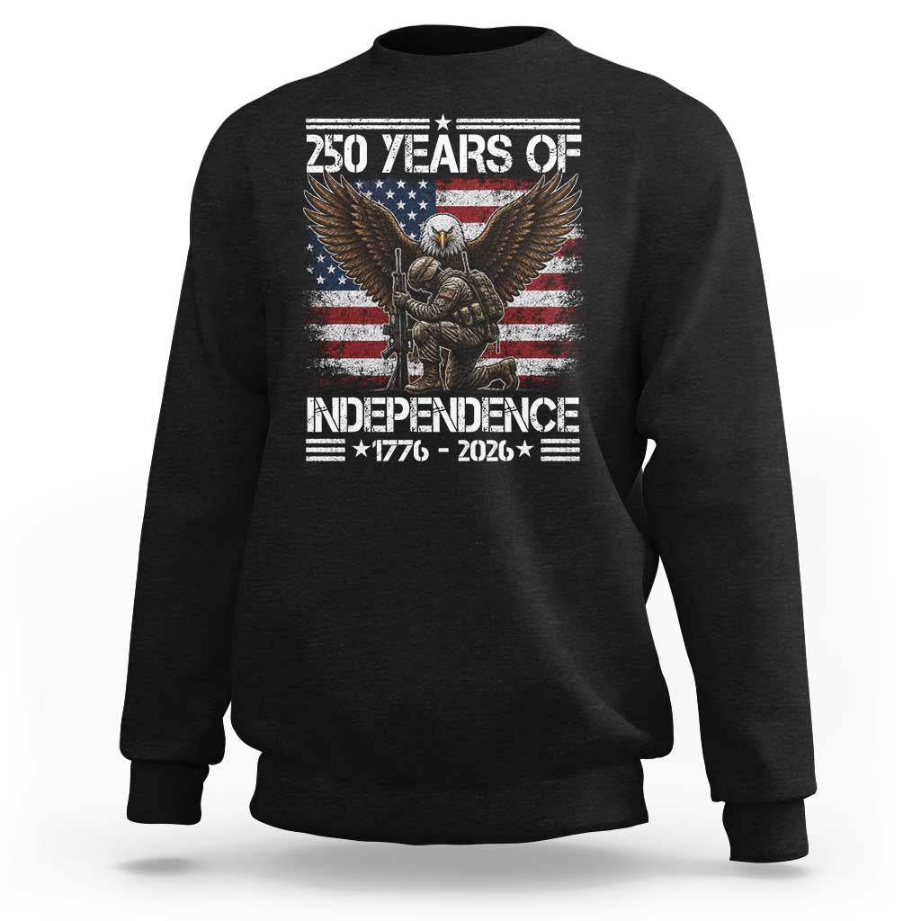 250 Years Of Independence Military Army Sweatshirt 250th Anniversary USA Bald Eagle