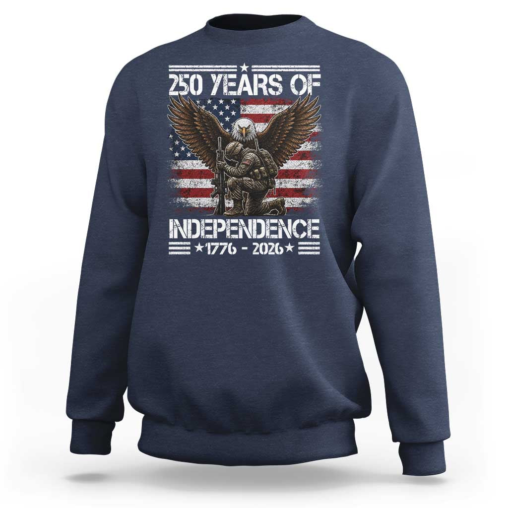 250 Years Of Independence Military Army Sweatshirt 250th Anniversary USA Bald Eagle