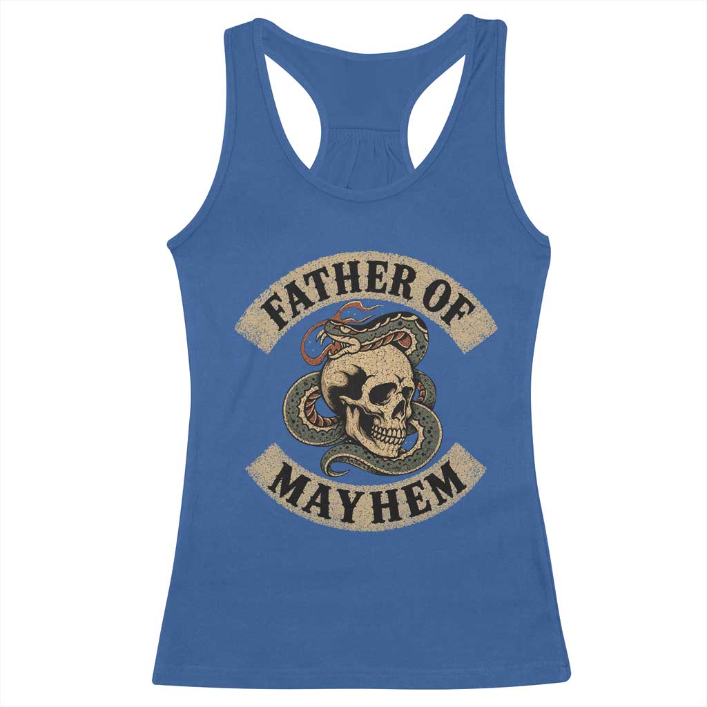 Father Of Mayhem Racerback Tank Top Dad Snake Skull Fathers Day