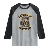 Father Of Mayhem Raglan Shirt Dad Snake Skull Fathers Day