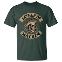 Father Of Mayhem T Shirt Dad Snake Skull Fathers Day