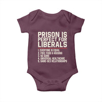 Prison Is Perfect For Liberals Baby Onesie Funny Anti Liberal Political Quote