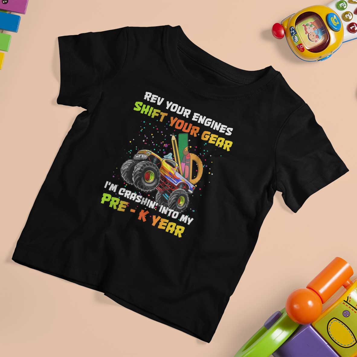 Back To School T Shirt For Kid Rev Your Engines Shift Your Gear I'm Crashin' Into My Pre - K Year - Wonder Print Shop