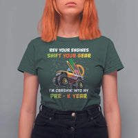 Back To School T Shirt For Women Rev Your Engines Shift Your Gear I'm Crashin' Into My Pre - K Year - Wonder Print Shop