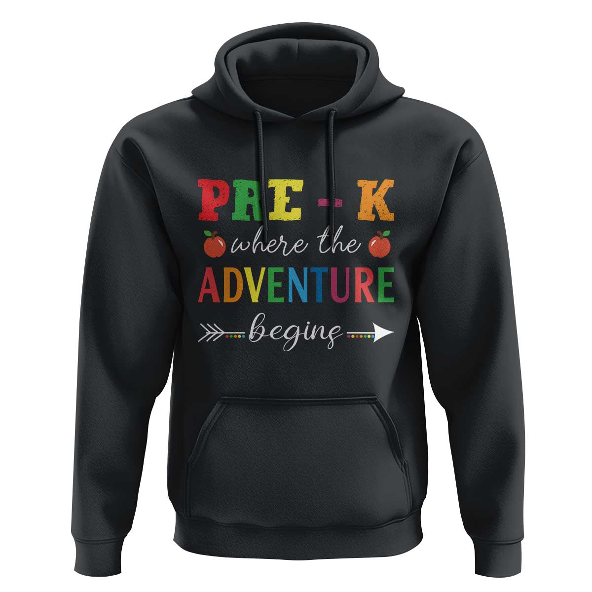 Back To School Hoodie Pre-K Where The Adventure Begins Apple Arrow - Wonder Print Shop