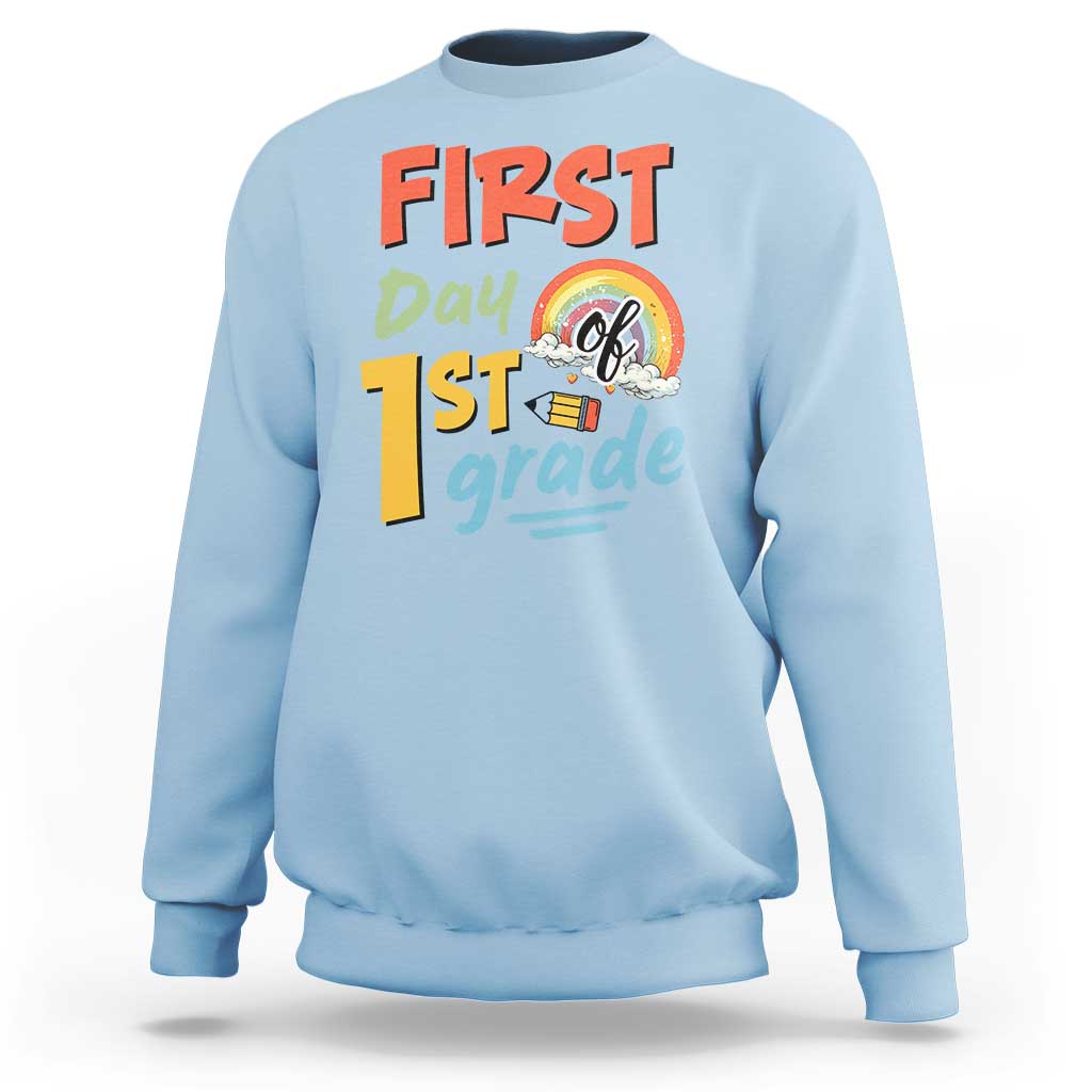 Back To School Sweatshirt First Day Of 1st Grade Rainbow - Wonder Print Shop