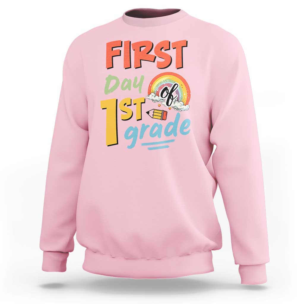 Back To School Sweatshirt First Day Of 1st Grade Rainbow - Wonder Print Shop