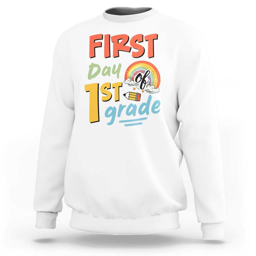 Back To School Sweatshirt First Day Of 1st Grade Rainbow - Wonder Print Shop