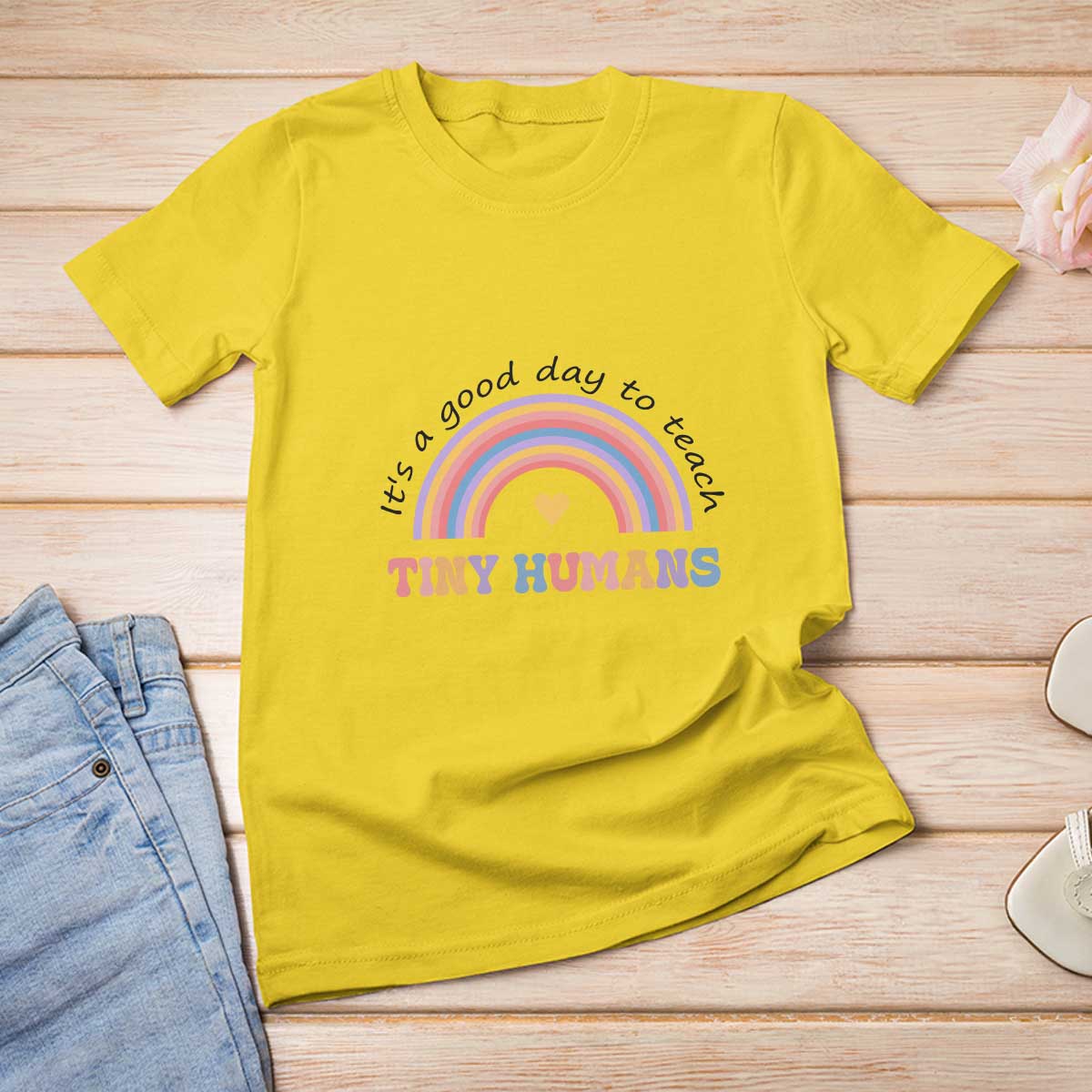 Teacher T Shirt For Women It's A Good Day To Teach Tiny Humans Rainbow - Wonder Print Shop