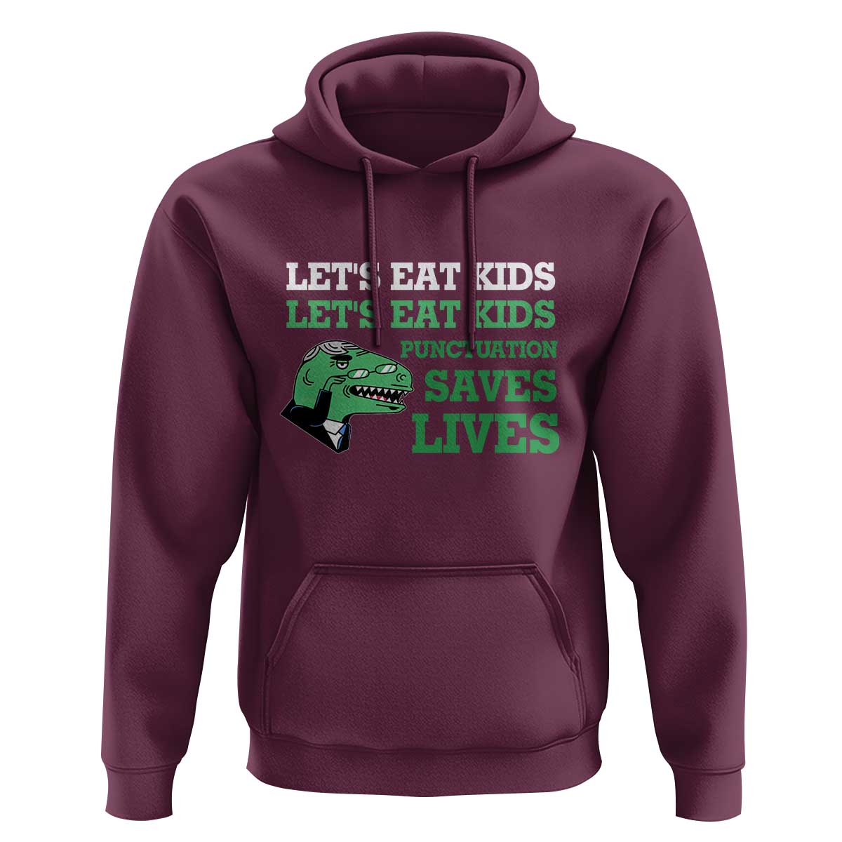 Funny Teacher Hoodie Let's Eat Kids Punctuation Saves Lives Dinosaur - Wonder Print Shop