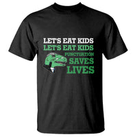Funny Teacher T Shirt Let's Eat Kids Punctuation Saves Lives Dinosaur - Wonder Print Shop