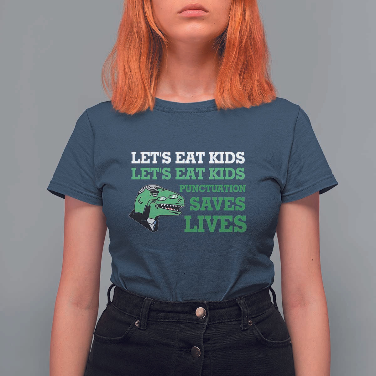 Funny Teacher T Shirt For Women Let's Eat Kids Punctuation Saves Lives Dinosaur - Wonder Print Shop