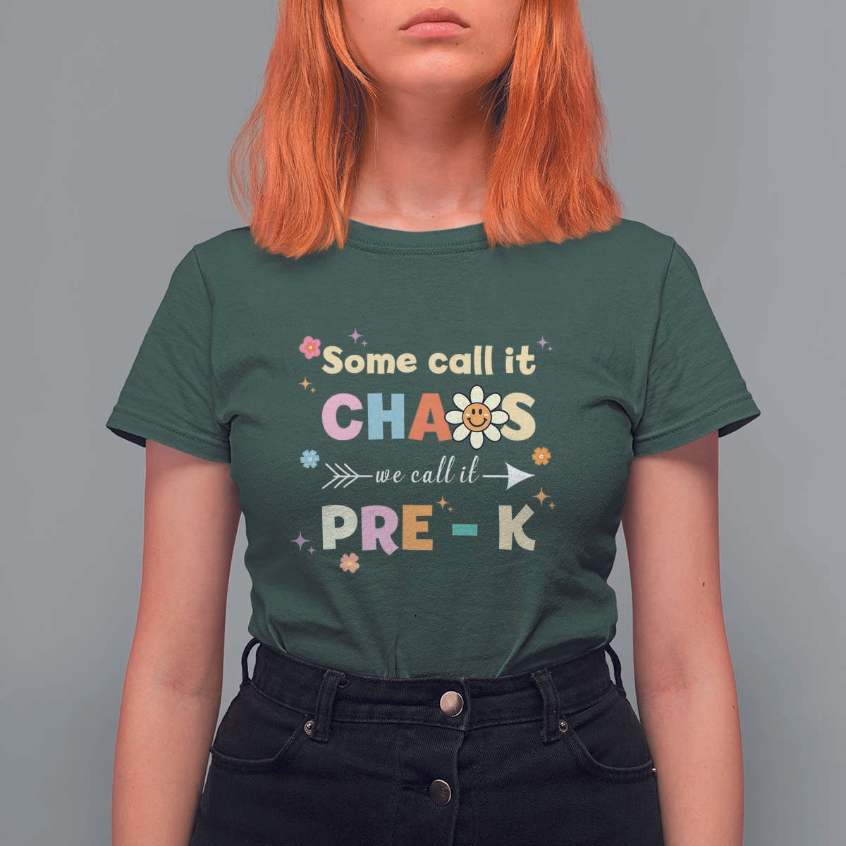 Funny Teacher T Shirt For Women Some Call It Chaos We Call It Pre-K - Wonder Print Shop