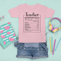 Funny Teacher T Shirt For Kid Nutrition Facts Back To School - Wonder Print Shop