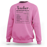 Funny Teacher Sweatshirt Nutrition Facts Back To School - Wonder Print Shop