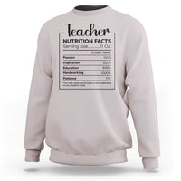 Funny Teacher Sweatshirt Nutrition Facts Back To School - Wonder Print Shop