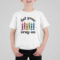 Get Your Cray On T Shirt For Kid Artistic Crayon Coloring Skills - Wonder Print Shop