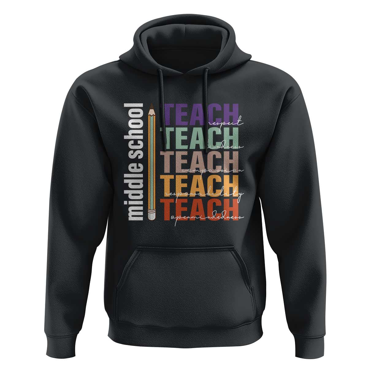 Teacher Hoodie Middle School Teach Back To School Pencil - Wonder Print Shop