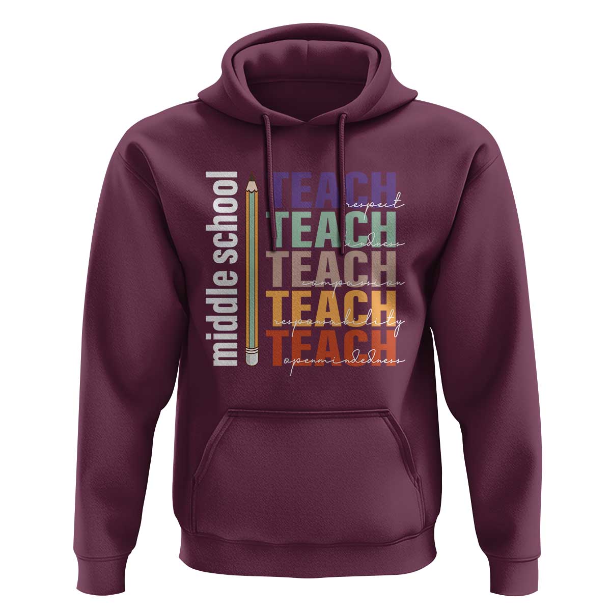 Teacher Hoodie Middle School Teach Back To School Pencil - Wonder Print Shop