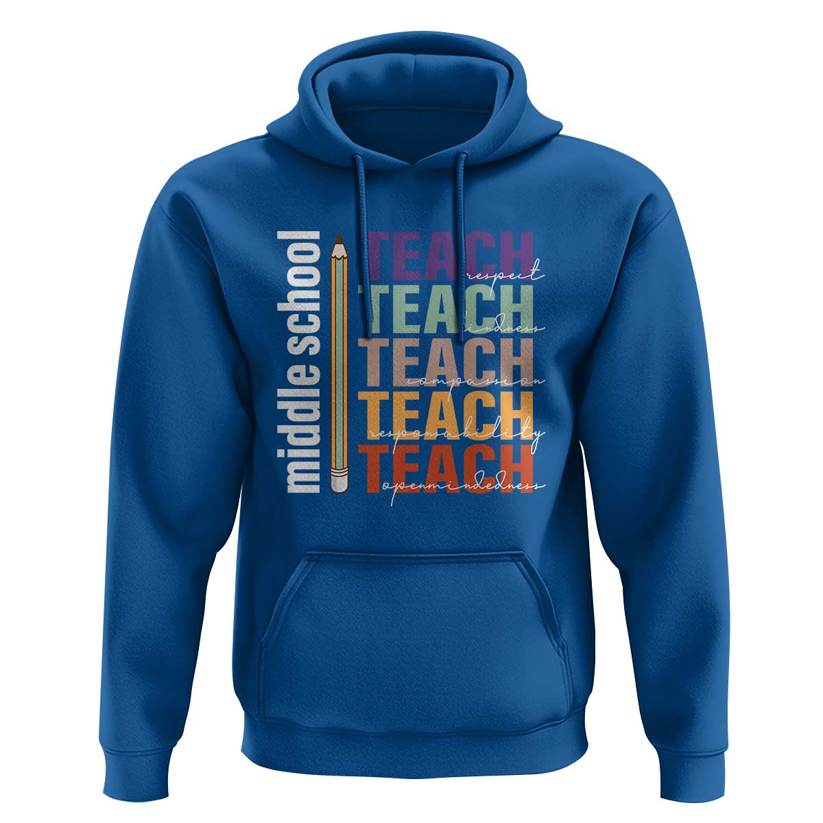 Teacher Hoodie Middle School Teach Back To School Pencil - Wonder Print Shop