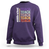 Teacher Sweatshirt Middle School Teach Back To School Pencil - Wonder Print Shop
