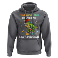Back To School Hoodie Stomp Chomp Rawr I'm Crushing Pre-K Like A Dinosaur - Wonder Print Shop