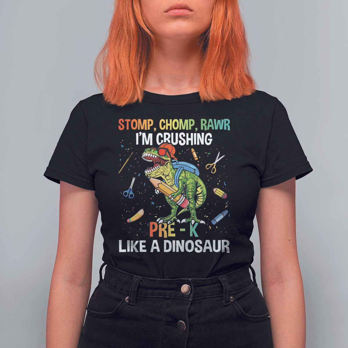 Back To School T Shirt For Women Stomp Chomp Rawr I'm Crushing Pre-K Like A Dinosaur - Wonder Print Shop