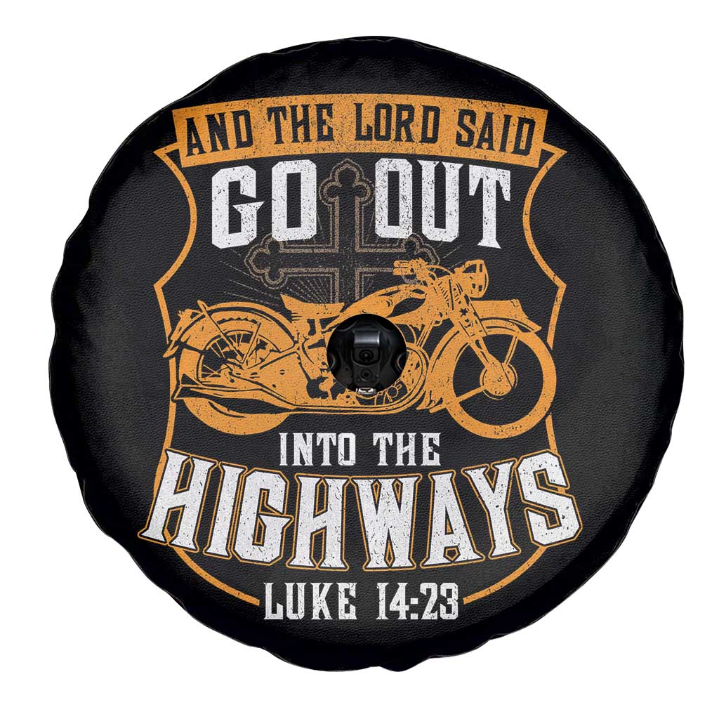 Christian Biker Spare Tire Cover And The Lord Said Go Out Into The Highways Luke 14 23