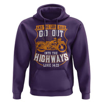 Christian Biker Hoodie And The Lord Said Go Out Into The Highways Luke 14 23
