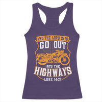 Christian Biker Racerback Tank Top And The Lord Said Go Out Into The Highways Luke 14 23