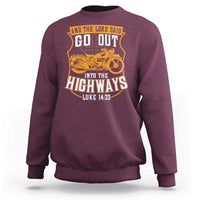 Christian Biker Sweatshirt And The Lord Said Go Out Into The Highways Luke 14 23
