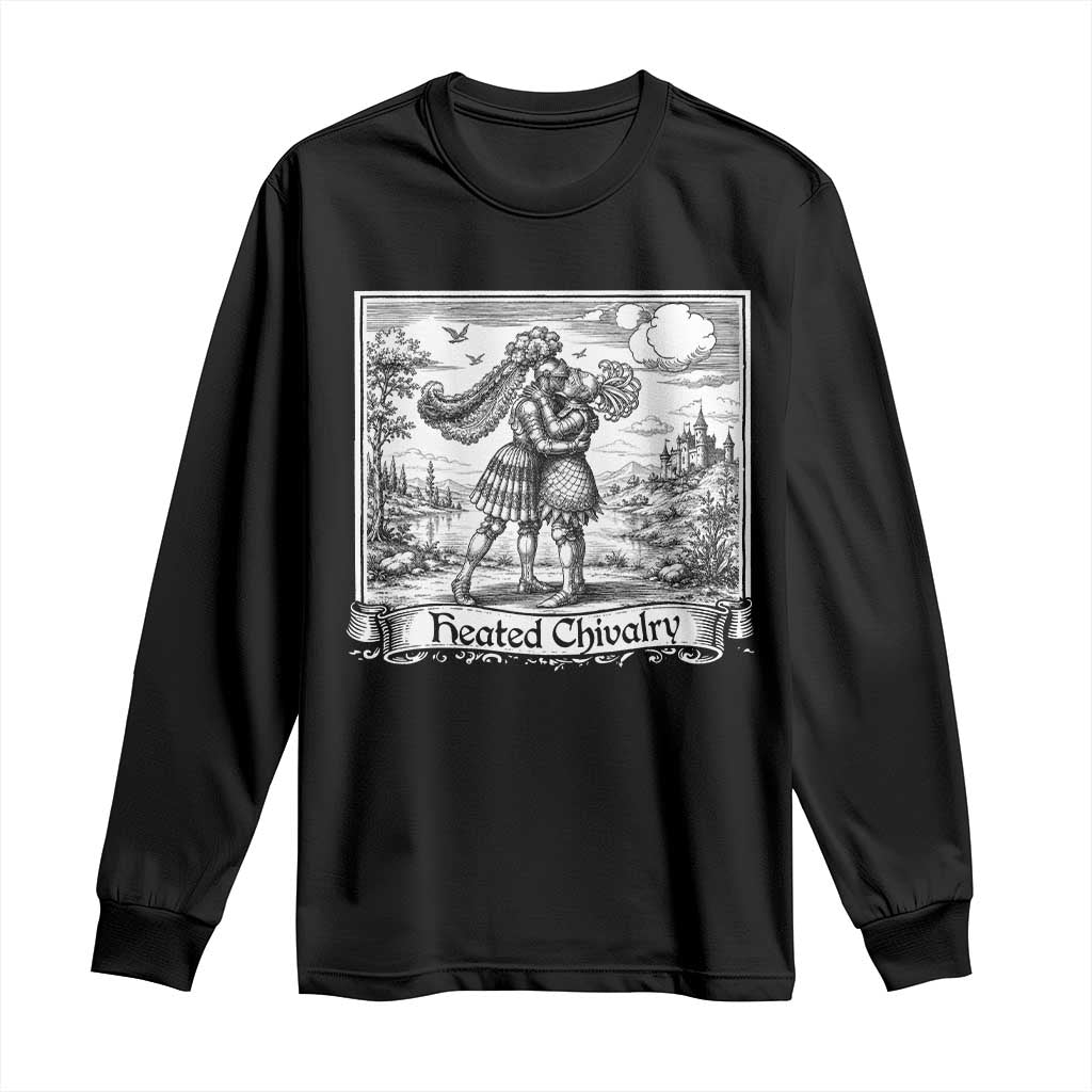 Heated Chivalry Medieval Knights Kissing LGBT Pride Long Sleeve Shirt