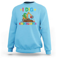 I Dig Kindergarten Sweatshirt Back To School Dinosaur Truck Construction - Wonder Print Shop