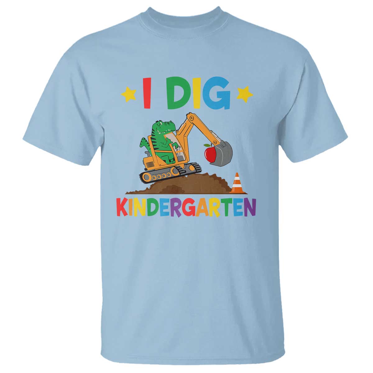 I Dig Kindergarten T Shirt Back To School Dinosaur Truck Construction - Wonder Print Shop