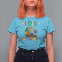I Dig Kindergarten T Shirt For Women Back To School Dinosaur Truck Construction - Wonder Print Shop