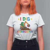 I Dig Kindergarten T Shirt For Women Back To School Dinosaur Truck Construction - Wonder Print Shop