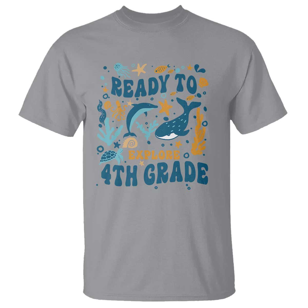 Funny Back To School Sea Animals T Shirt Ready To Explore 4TH Grade Whale Turtle - Wonder Print Shop