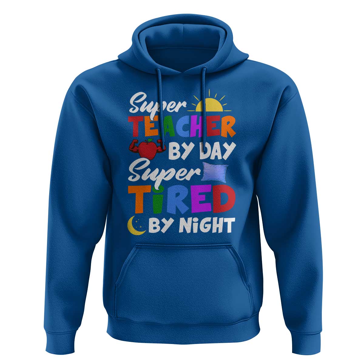 Funny Teacher Hoodie Super Teacher By Day Super Tired By Night Sun Pillow - Wonder Print Shop