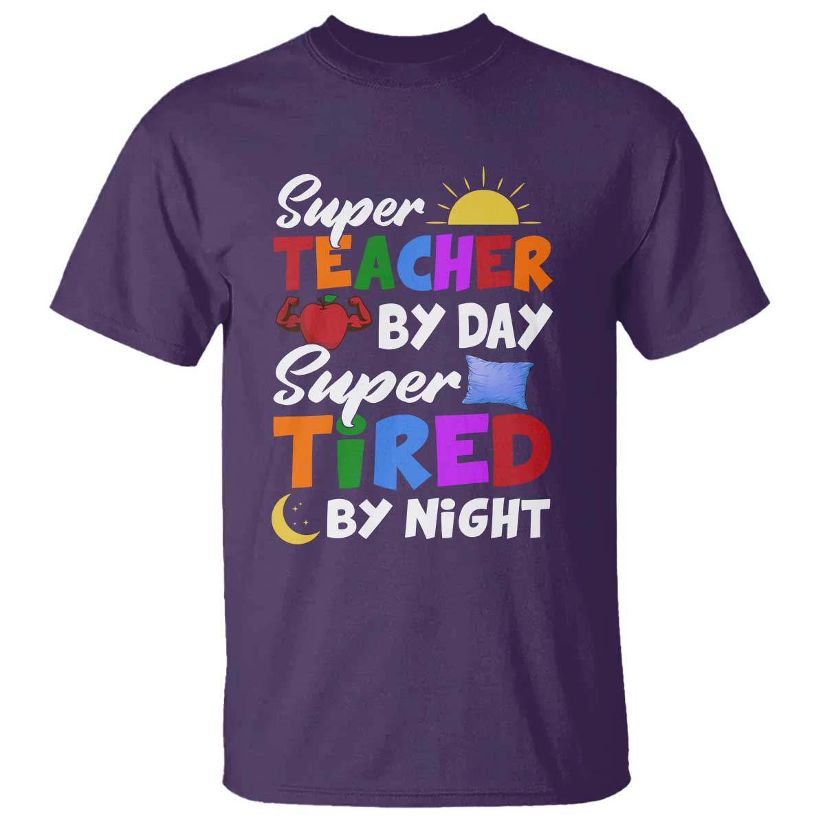 Funny Teacher T Shirt Super Teacher By Day Super Tired By Night Sun Pillow - Wonder Print Shop