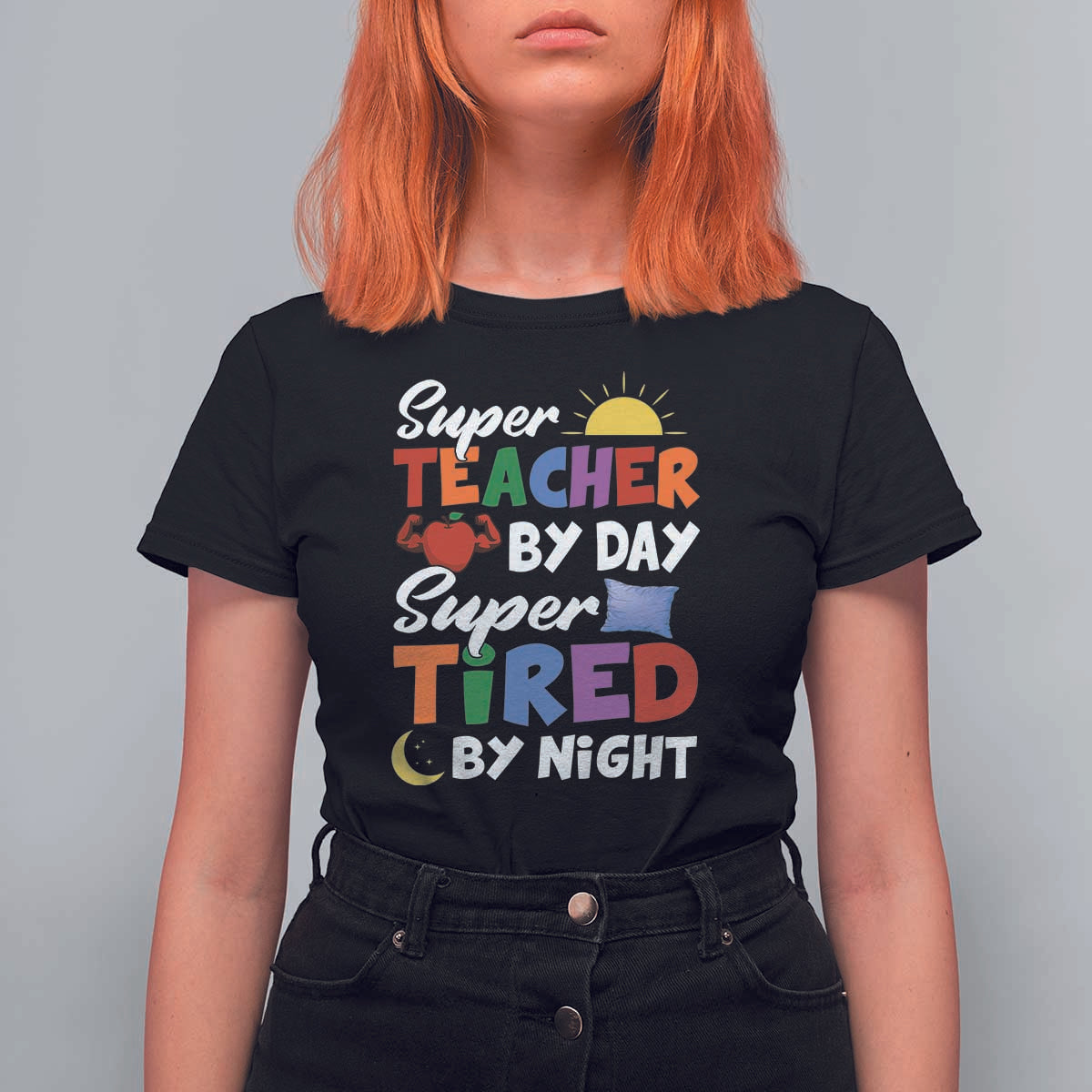 Funny Teacher T Shirt For Women Super Teacher By Day Super Tired By Night Sun Pillow - Wonder Print Shop